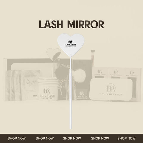 Lash Mirror